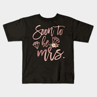 Wedding Shower For Ened Friend Soon To Be Mrs Kids T-Shirt